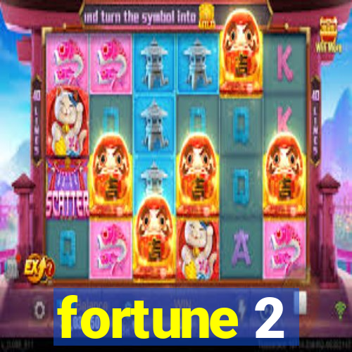 fortune 2